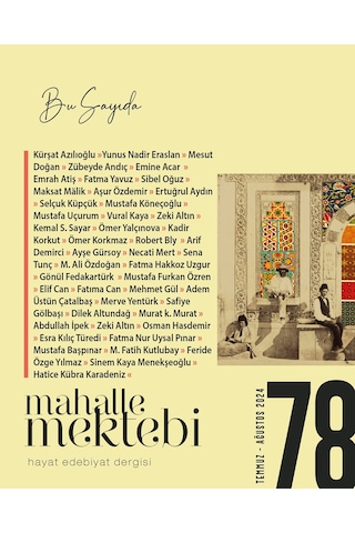 Mahalle Mektebi Dergi 78. Sayı Temmuz - Ağustos 2024