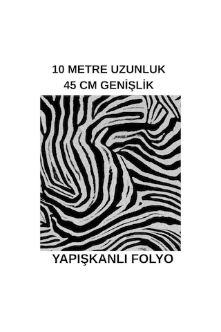 45cm X 10 Metre 1 Rulo Folyo Yapışkanlı Zebra Model Görünümlü Mutfak Duvar Kaplama Folyosu Kağıdı