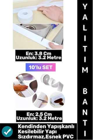 Bantseti Mutfak Lavabo Pencere Sızdırmaz Kenar Yalıtım Bandı İki Farklı Genişlik 3.2 Mt 10'lu Set