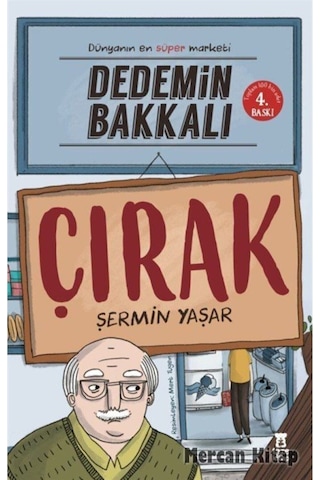 Dedemin Bakkalı - Çırak
