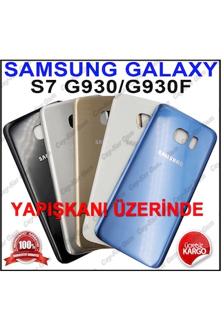 Samsung Uyumlu Galaxy S7 Arka Kapak Batarya Pil Kapağı G930F Yapışkanlı