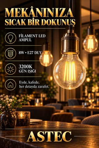 Astec E27 Filamen 8 Watt Led Ampul 3200k Gün Işığı Dekoratif Filament Led