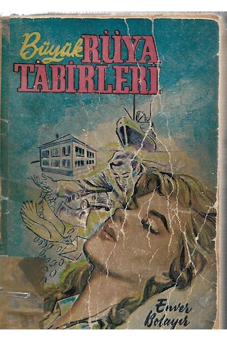 Büyük Rüya Tabirleri Büyük Rüya Tabirleri