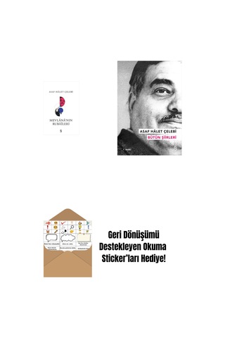 Mevlana'nın Rubaileri + Asaf Hâlet Çelebi - Bütün Şiirleri + Okuma Sticker'ları