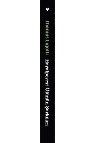 Hayalperest Ölünün Şarkıları - Thomas Ligotti - Can Yayınları