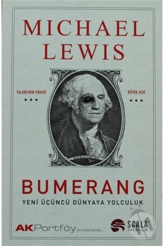 Bumerang - Yeni Üçüncü Dünyaya Yolculuk Michael Lewis Scala