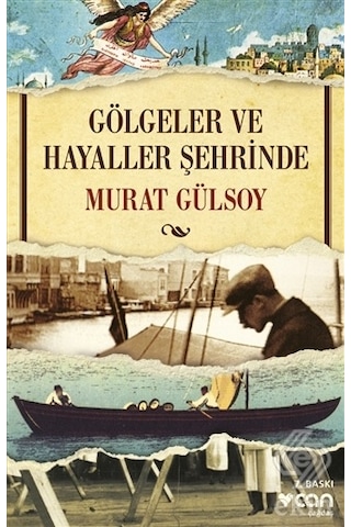 Gölgeler Ve Hayaller Şehrinde/murat Gülsoy