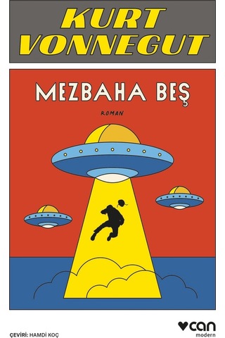 Mezbaha Beş - Kurt Vonnegut -  Can Yayınları