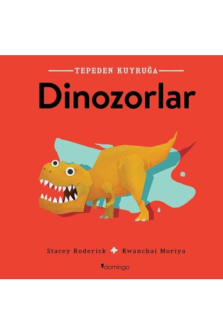 Tepeden Kuyruğa - Dinozorlar