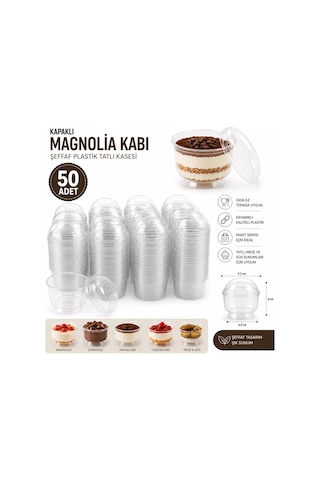 50 Adet Kapaklı Tatlı Kabı Magnolia Kasesi Şeffaf Plastik 200 Cc Magnolya Kase