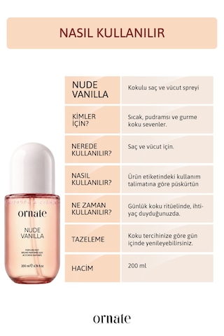 Ornate Nude Vanilla Saç ve Vücut Spreyi 200 ML