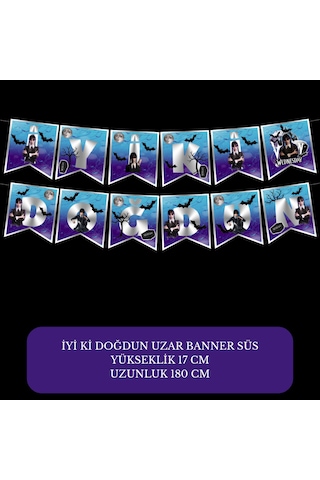İyi Ki Doğdun Wednesday Temalı Uzar Süs Banner 180 Cm Tüm Yaşlar