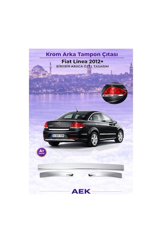 Fiat Linea 2012+ Araca Özel Krom Arka Tampon Çıtası A+