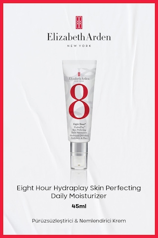 Elizabeth Arden Eight Hour Hydraplay Skin Perfecting Daily Moisturizer Cilt Dokusunu Pürüzsüzleştiren Hafif Nemlendirici Günlük Krem 45 ML