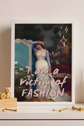I Am A Victim Of Fashion Çerçeveli Tablo Ben Modanın Kurbanıyım Giyinme Odası İçin Dekor Altered Art