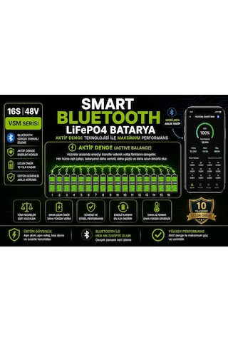 VSM Uyumlu LiFePO4 Smart Bluetooth'lu Batarya (Daha Uzun Menzil, Stabil güç, 10 yıl ömür) +Aktif Balans Özellikli
