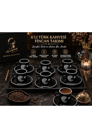 6 Lı Atatürk Temalı Türk Kahvesi Fincan Takımı Siyah Premium Porselen Kahve Seti & Özel Hediye Konsepti
