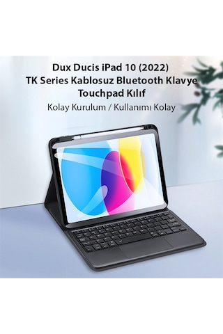 Dux Ducis iPad Uyumlu 10 2022 Tk Series Bluetooth Klavye Touchpad Kılıf