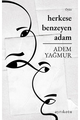 Herkese Benzeyen Adam Herkese Benzeyen Adam