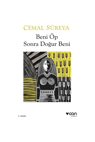 Beni Öp Sonra Doğur Beni - Cemal Süreya - Can Yayınları