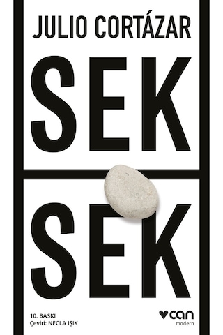Seksek - Julio Cortazar - Can Yayınları