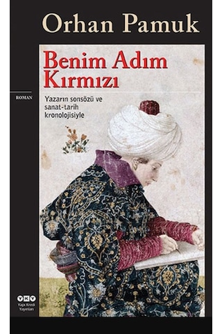 Benim Adım Kırmızı - Orhan Pamuk - Yapı Kredi Yayınları