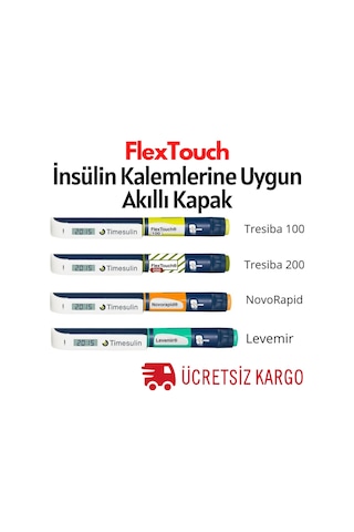 Flextouch Timesulin Insülin Kullanan Hastaları için Akıllı Kapak