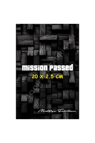 Mission Passed Sticker Folyo - Beyaz - 20 X 2.5 Cm
