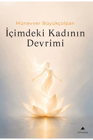 İçimdeki Kadının Devrimi