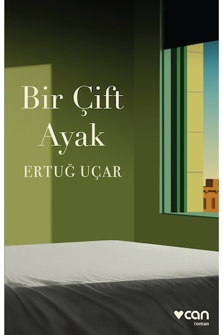 Bir Çift Ayak - H. Ertug Ucar - Can Yayınları