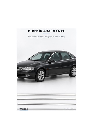 Opel Vectra B 1995-2002 Uyumlu Krom Cam Çıtası 4 Parça Paslanmaz Çelik