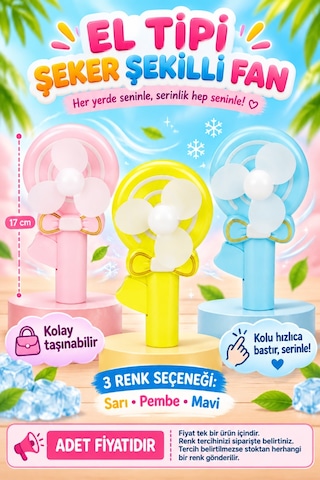 El Tipi Şeker Şekilli Fan Adet Fiyatıdır