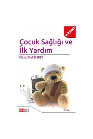 Çocuk Sağlığı Ve İlk Yardım E-kitap