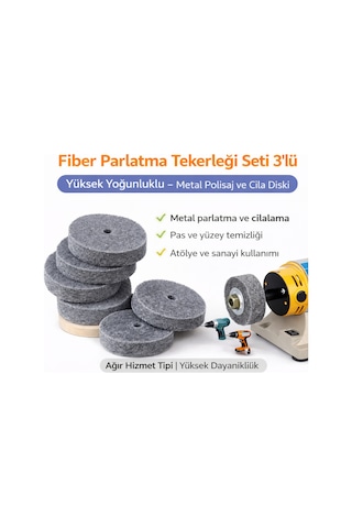Senbang Fiber Parlatma Tekerleği Seti 3 Lü Yüksek Yoğunluklu Metal Polisaj Ve Cila Diski