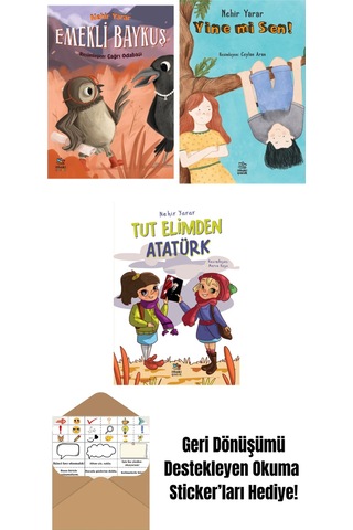 Emekli Baykuş + Yine Mi Sen + Tut Elimden Atatürk