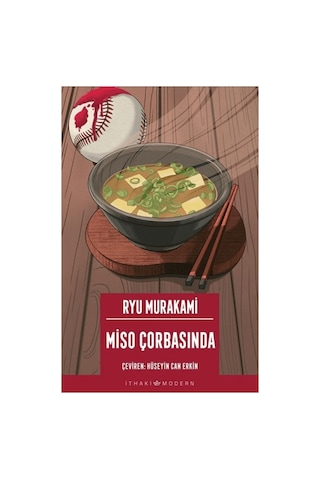 Miso Çorbasında Gizemli Bir Hikaye
