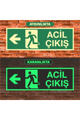 Gala Tabela 10x30 Fosforlu Acil Çıkış Uyarı Ikaz Tabelası