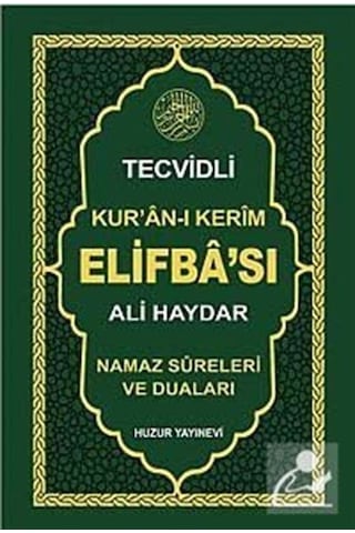 Tecvidli Kur'an -ı Kerim Elifba'sı - Ali Haydar - Huzur Yayınevi