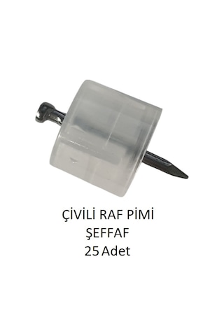 Çivili Raf Pimi Şeffaf 25 Adet Şeffaf