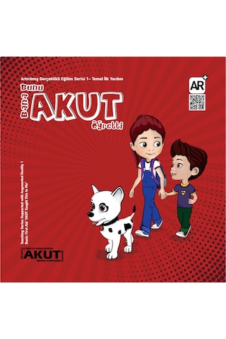 Bana Bunu AKUT Öğretti