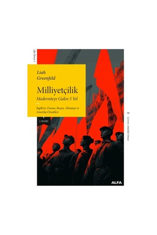 Milliyetçilik - Moderniteye Giden 5 Yol