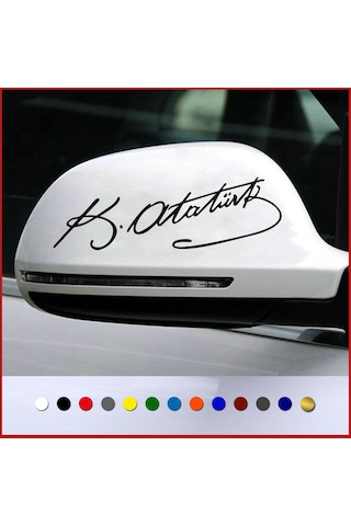 Atatürk Imza Sticker (2 Adet) Yan Ayna Kemal Atatürk Oto Sticker