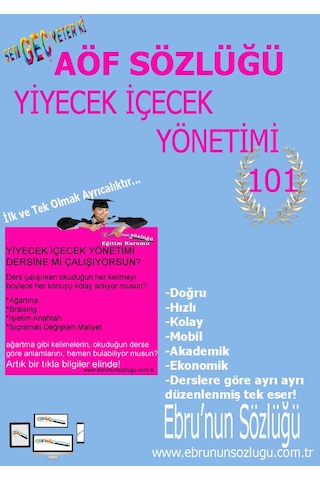 AÖF İİBF Ebrunun Sözlüğü Yiyecek Içecek Yönetimi - E Sözlük AÖF İİBF Ebrunun Sözlüğü Yiyecek Içecek Yönetimi - E Sözlük