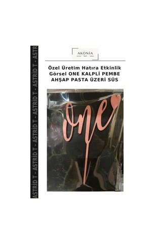 Özel Üretim Hatıra Etkinlik Görsel One Kalpli Pembe Ahşap Pasta Üzeri Süs