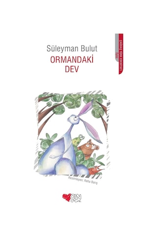 Can Çocuk - Ormandaki Dev - 9789750717901