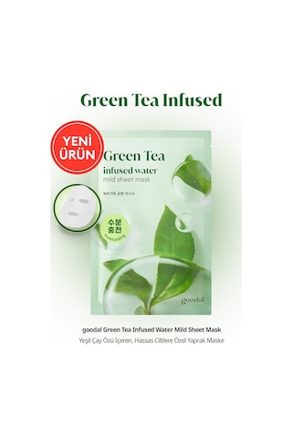 Hassas Ciltlere Özel Yeşil Çay İçeren Yaprak Maske Goodal Green Tea Infused Water Mild Sheet Mask