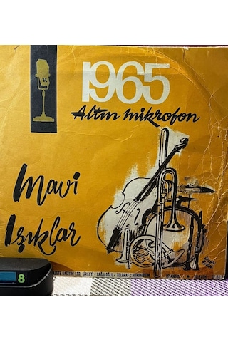 Mavi Işıklar - Helvacı / Kanamam Hürriyet Altın Mikrofon 1965 45'lik Plak