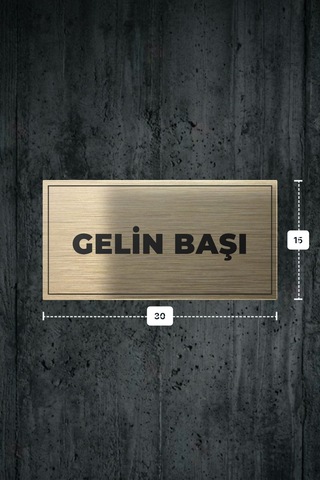 Gelın Başı Yazılı - Metal - Gold Renk - Kapı İsimliği - 30x15 Cm