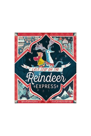 Last Stop On The Reindeer Express