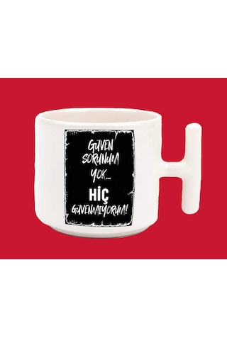 Güven Sorunum Yok Hiç Güvenmiyorum Espirili Basılı T Kulplu Latte